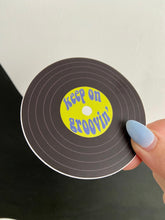 Load image into Gallery viewer, Keep On Groovin’ Record Sticker