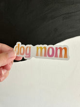 Load image into Gallery viewer, Dog Mom Sticker