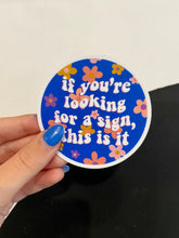 Load image into Gallery viewer, This Is It Sticker