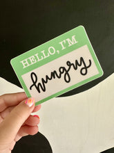 Load image into Gallery viewer, I’m Hungry Sticker