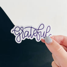 Load image into Gallery viewer, Grateful Sticker