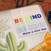 Load image into Gallery viewer, Be Kind Rainbow Sticker
