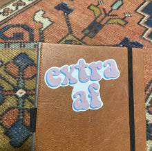 Load image into Gallery viewer, Extra AF Sticker