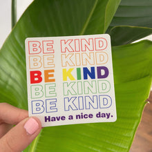 Load image into Gallery viewer, Be Kind Rainbow Sticker