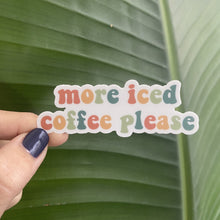 Load image into Gallery viewer, Iced Coffee Sticker