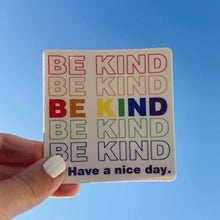 Load image into Gallery viewer, Be Kind Rainbow Sticker