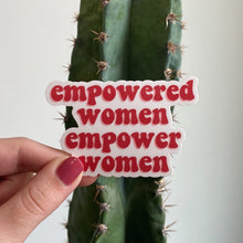 Load image into Gallery viewer, Empowered Women Sticker