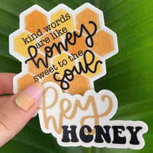 Load image into Gallery viewer, Kind Words Are Like Honey Sticker