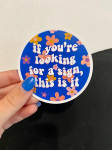 This Is It Sticker