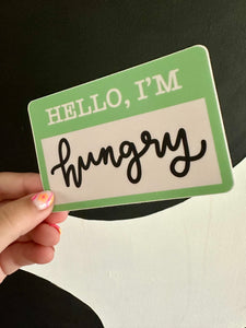 I’m Hungry Sticker