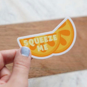 Squeeze Me Sticker
