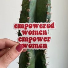 Load image into Gallery viewer, Empowered Women Sticker
