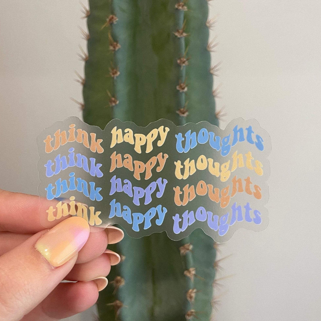 Think Happy Thoughts Sticker