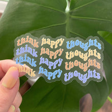 Load image into Gallery viewer, Think Happy Thoughts Sticker
