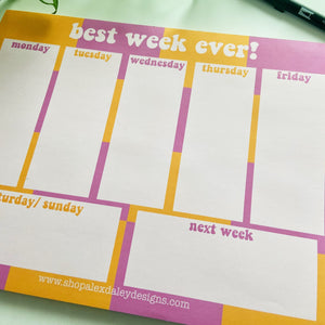 Best Week Ever! Weekly Planner